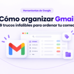 Cómo organizar Gmail