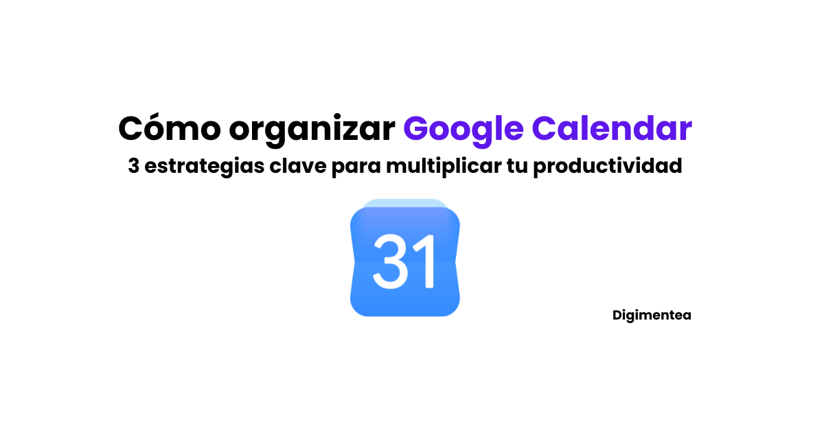 como organizar google calendar