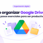 como organizar google drive