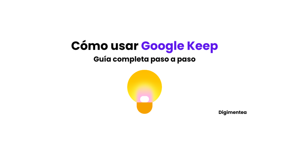 cómo usar Gooogle Keep