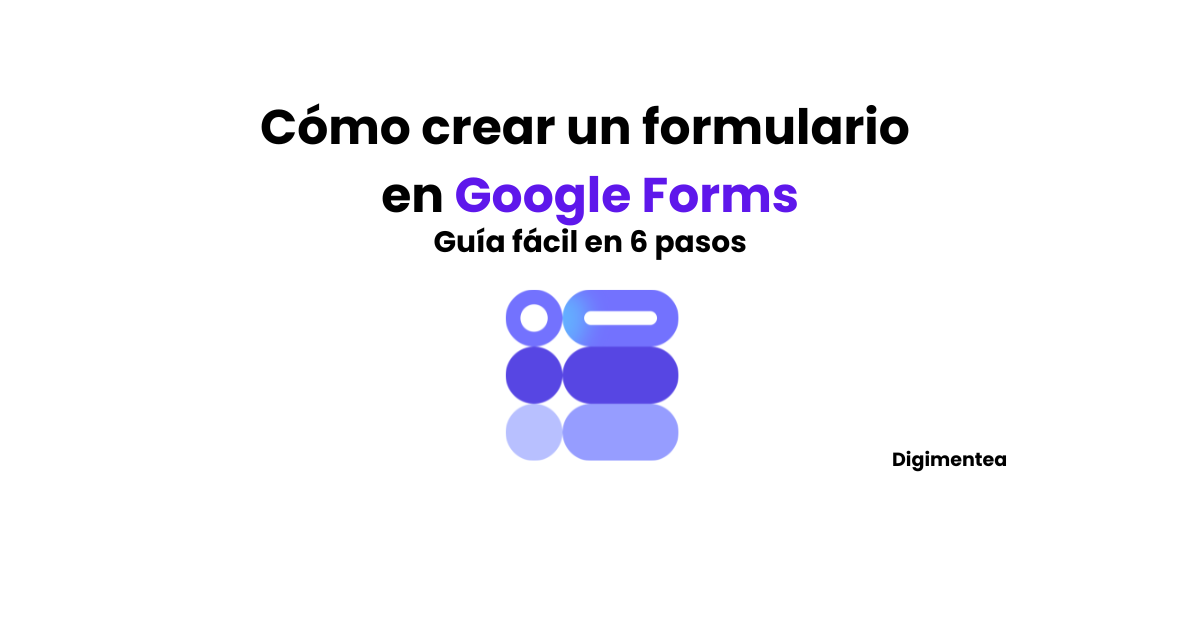 como crear un formulario en google forms